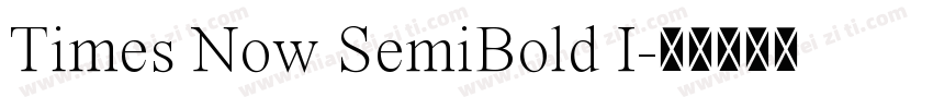 Times Now SemiBold I字体转换